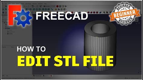 edit stl files in freecad.